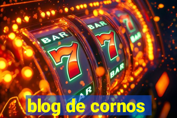 blog de cornos